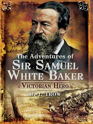 cover image of The Adventures of Sir Samuel White Baker